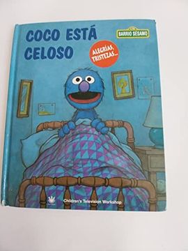 portada Coco Esta Celoso (Barrio Sesamo) (Incluye Video) (in Spanish)