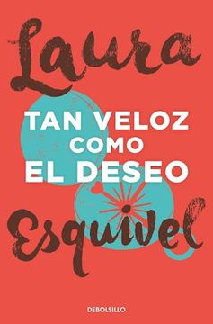 portada Tan veloz como el deseo (in Spanish)