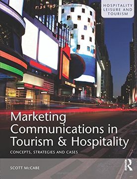 portada Marketing Communications in Tourism and Hospitality: Concepts, Strategies and Cases 