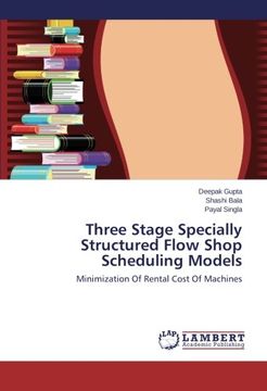 portada Three Stage Specially Structured Flow Shop Scheduling Models