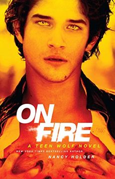 portada On Fire: A Teen Wolf Novel
