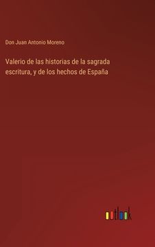 portada Valerio de las historias de la sagrada escritura, y de los hechos de España (in Spanish)