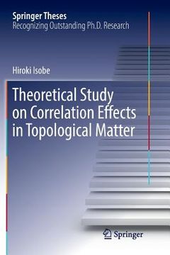 portada Theoretical Study on Correlation Effects in Topological Matter (en Inglés)