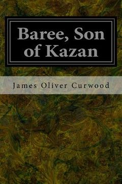 portada Baree, Son of Kazan (en Inglés)