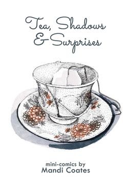 portada Tea, Shadows, and Surprises (en Inglés)