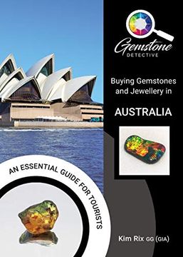 portada The Gemstone Detective: Buying Gemstones and Jewellery in Australia (en Inglés)