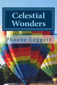 portada Celestial Wonders: And Other Things (en Inglés)