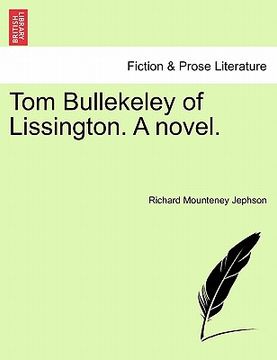 portada tom bullekeley of lissington. a novel. (en Inglés)