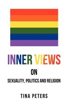 portada inner views on sexuality, politics and religion (en Inglés)