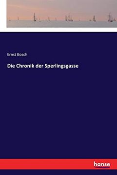 portada Die Chronik der Sperlingsgasse (in German)