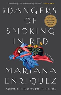 portada The Dangers of Smoking in Bed: Stories (en Inglés)