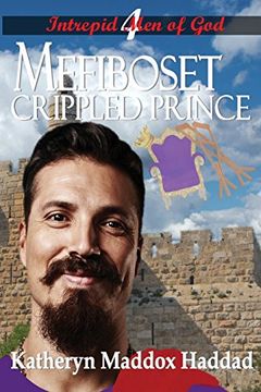 portada Mefiboset: Crippled Prince (Intrepid men of God) (en Inglés)