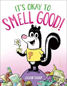 portada It'S Okay to Smell Good! (in English)