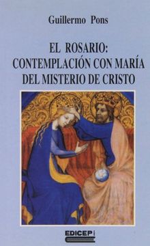 portada El Rosario: contemplacion con María del misterio de cristo