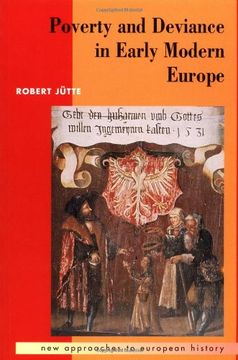 portada Poverty & Deviance Early mod Europe (New Approaches to European History) 