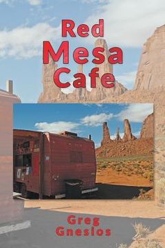 portada Red Mesa Café: the blog collection (en Inglés)