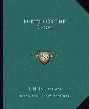 portada burton or the sieges (en Inglés)