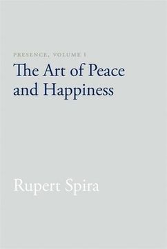 portada Presence, Volume I: The Art of Peace and Happiness