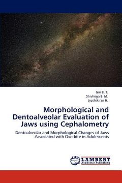 portada morphological and dentoalveolar evaluation of jaws using cephalometry (en Inglés)
