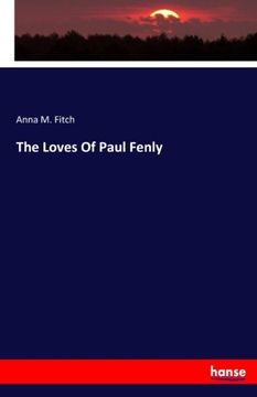 portada The Loves Of Paul Fenly