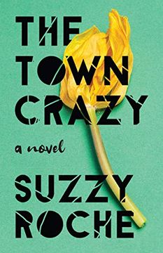 portada The Town Crazy: A Novel (en Inglés)
