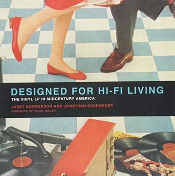 portada Designed for Hi-Fi Living: The Vinyl lp in Midcentury America (The mit Press) (in English)