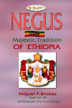 portada NEGUS Majestic Tradition of Ethiopia (en Inglés)
