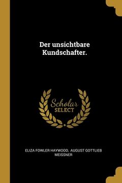 portada Der unsichtbare Kundschafter. (in German)