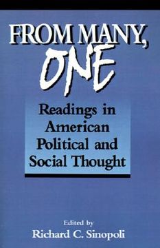 portada from many, one: readings in american political and social thought (en Inglés)