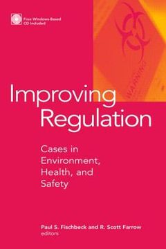 portada Improving Regulation: Cases in Environment, Health, and Safety [With Windows-Based]