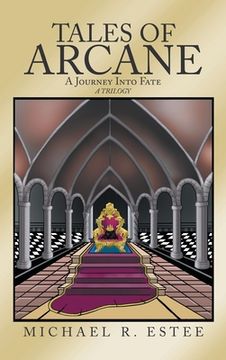 portada Tales of Arcane: A Journey into Fate (en Inglés)