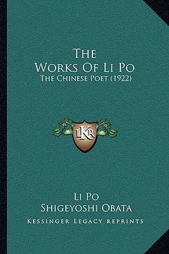portada the works of li po: the chinese poet (1922) (en Inglés)