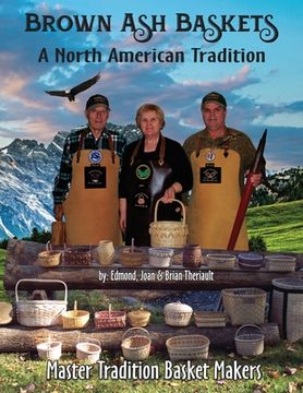 portada Brown Ash Baskets: A North American Tradition (en Inglés)