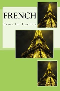 portada French - Basics for Travelers (French Edition)