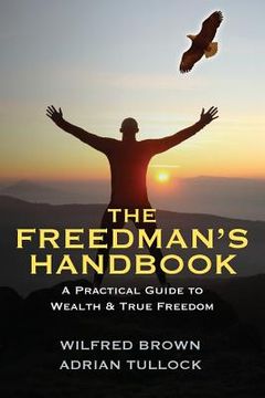 portada The Freedman's Handbook: A Practical Guide to Wealth (en Inglés)