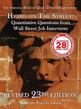 portada Heard on the Street: Quantitative Questions From Wall Street job Interviews (Revised 23Rd) (in English)