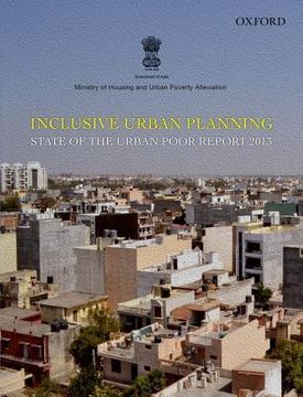 portada Inclusive Urban Planning: State of the Urban Poor Report 2013 