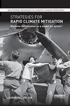 portada Strategies for Rapid Climate Mitigation: Wartime mobilisation as a model for action?
