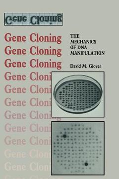 portada Gene Cloning. Mechanics of Deoxyribonucleic Acid Manipulation. Outline Studies in Biology. (en Inglés)