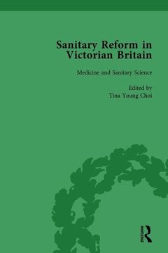 portada Sanitary Reform in Victorian Britain, Part I Vol 1 (en Inglés)
