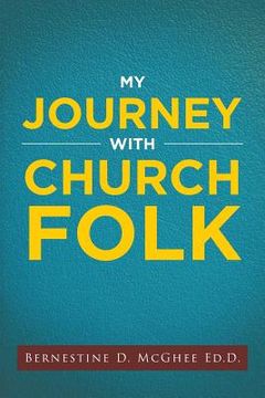 portada My Journey with Church Folk (en Inglés)