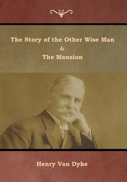 portada The Story of the Other Wise Man and The Mansion (en Inglés)