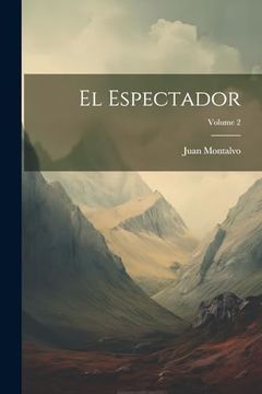 portada El Espectador; Volume 2 (in Spanish)
