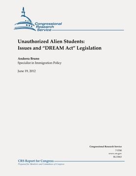 portada Unauthorized Alien Students:  Issues and "DREAM Act" Legislation