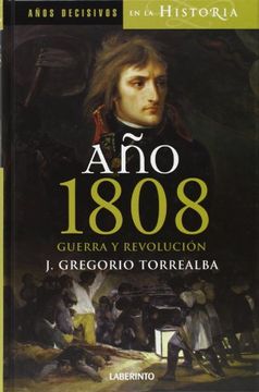 portada Año 1808 Guerra y Revolucion