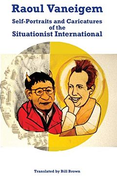 portada Raoul Vaneigem: Self-Portraits and Caricatures of the Situationist International
