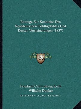 portada Beitrage Zur Kenntniss Des Norddeutschen Oolithgebildes Und Dessen Versteinerungen (1837) (in German)
