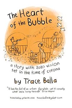 portada The Heart of the Bubble (en Inglés)