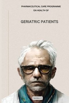 portada Pharmaceutical Care Programme on Health of Geriatric Patients