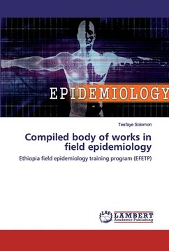 portada Compiled body of works in field epidemiology (en Inglés)